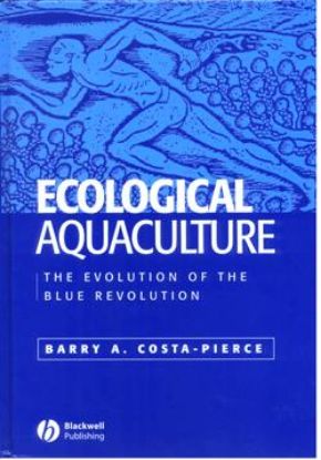 Picture of Ecological Aquaculture: The Evolution of the Blue Revolution