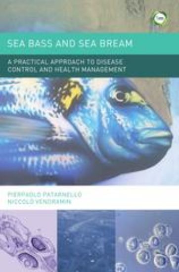 Picture of Sea Bass and Sea Bream A Practical Approach to Disease Control and Health Management