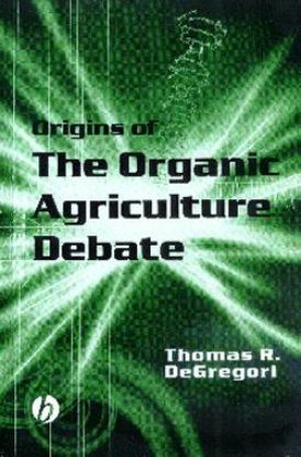 Picture of The Origins of the Organic Agriculture Debate
